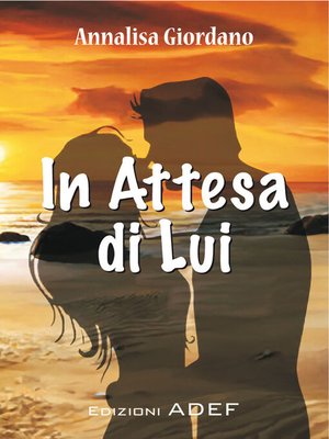 cover image of In Attesa di Lui